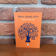 Metis Ajanda 2019 - Insan Nedir ki ?