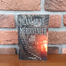 Yilanlar ve Merdivenler, Sean Slater