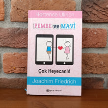 Pembe ve Mavi - Cok Heyecanli!, Joachim Friedrich Hortense Ullrich