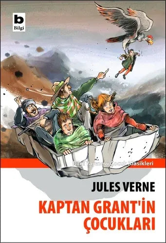 Kaptan Grant'in Çocukları - Jules Verne I Bilgi Yayınları
