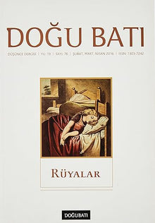 Doğu Batı 76.Sayı Rüyalar